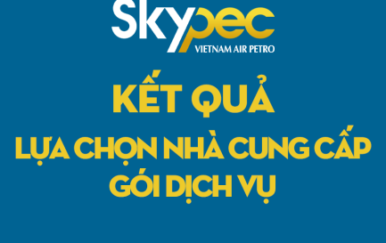 QUYẾT ĐỊNH VỀ VIỆC PHÊ DUYỆT KẾT QUẢ LỰA CHỌN NHÀ CUNG CẤP GÓI DỊCH VỤ TRIỂN KHAI DÀN DỰNG TIẾT MỤC THAM GIA HỘI THI VĂN HÓA DOANH NGHIỆP VIETNAM AIRLINES
